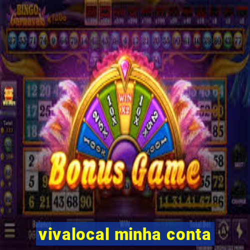 vivalocal minha conta